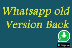 Down old version for WhatsApp 海報