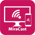 MiraCast Widget & Raccourci icône