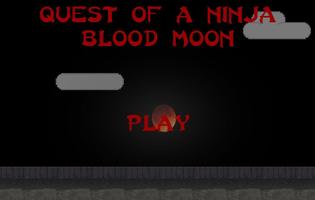 Quest of a Ninja Blood Moon Affiche