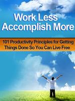 Work Less Accomplish More 截图 1
