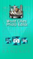 Ciudades del Mundo foto editor Poster