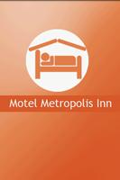 Motel Metropolis Inn постер