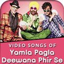 Yamla Pagla Deewana Phir Se Songs APK