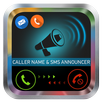 Caller name Announcer & talker APK