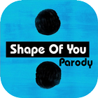 Shape of You Parody icône