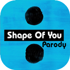 Shape of You Parody आइकन