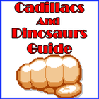 Guide Cadillacs And Dinosaurs アイコン