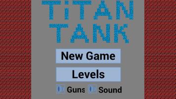 Titan-Tank Affiche