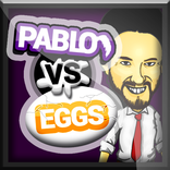 Pablo vs Eggs