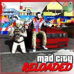 Mad City Reloaded Two Islands XAPK Herunterladen