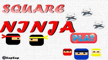 Square Ninja Affiche