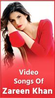 Zareen Khan Songs -  Hindi Video Songs Affiche