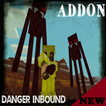 ”Danger Inbound Addon for MCPE