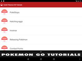 Guide Pokemon GO Tutorials تصوير الشاشة 3