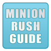 Guide for Minion Rush (PRO) APK