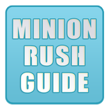 Guide for Minion Rush (PRO)
