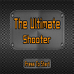 The Ultimate Shooter