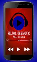 Zeljko joksimovic Songs الملصق