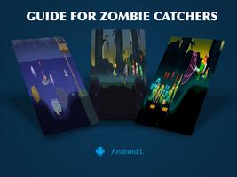 Guide For Zombie Catchers تصوير الشاشة 1