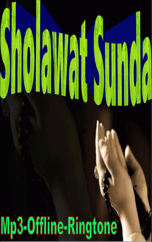 Sholawat Sunda Mp3 Offline Ringtone Apk 2 0 Download For
