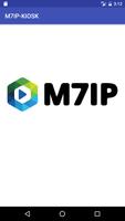 M7IP - Kiosk โปสเตอร์