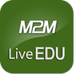 ”M2MLiveEDU