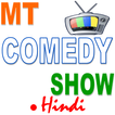 ”MT Comedy Show Hindi