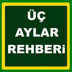 Üç Aylar Dua İbadet APK 下載