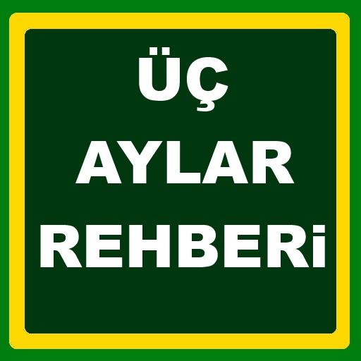 Üç Aylar Dua İbadet