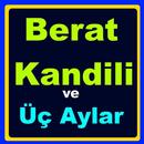 APK Berat Kandili ve Üç Aylar
