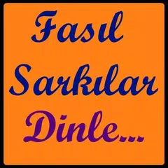 Baixar Fasıl Şarkılar Dinle APK