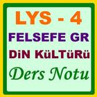 آیکون‌ Felsefe Grubu Ders Notu LYS 4