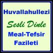 ”Huvallahullezi