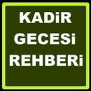 APK Kadir Gecesi Rehberi