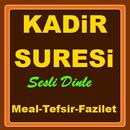 Kadir Suresi APK