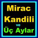 Miraç Kandili ve Üç Aylar APK