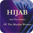Hijab Clothes of the Muslimah