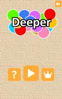 Deeper  casual popping game poster