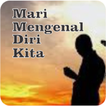 Mari Mengenal Diri Kita