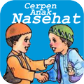Cerpen Anak Nasehat