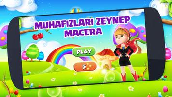 Muhafizlari Zeynep macera Affiche