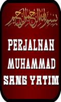 Muhammad Sang Yatim Poster