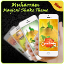 Muharram Magical Theme Shake To Change APK