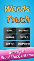Word Puzzle Game: Words Touch Cartaz
