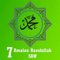 7 Amalan Rasulullah SAW Affiche
