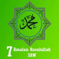 7 Amalan Rasulullah SAW poster