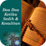 Doa Ketika Sedih & Kesulitan