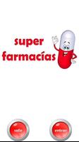 SUPER Farmacias poster