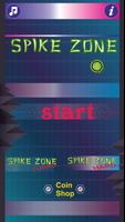 Spike zone poster