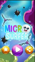 Micro Surfer Poster